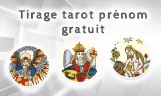 Tirage Tarot prénom gratuit